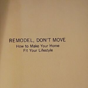 Remodel, Don't Move Coffee Table Book - Elegant Cream Cover